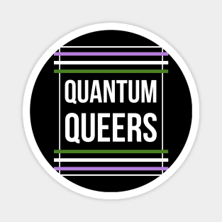 Quantum Queers Genderqueer Magnet